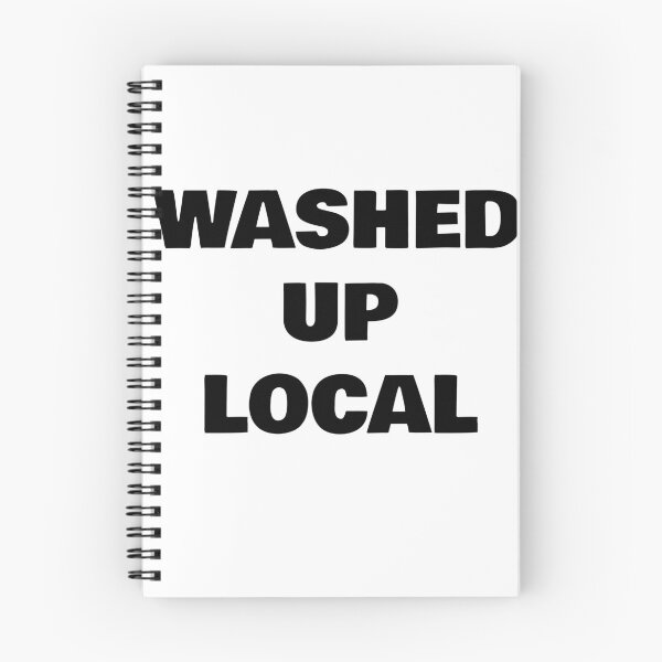 Item preview, Washed Up Local designed and sold by WakeNBake-Tees.