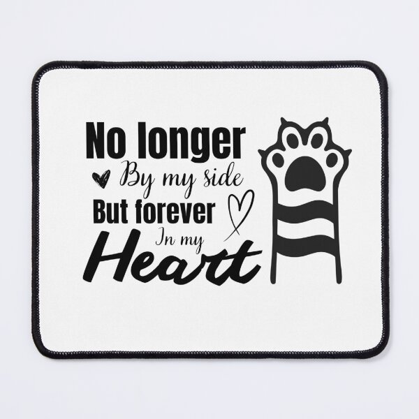 Item preview, No longer by my side, forever in my heart designed and sold by FalcoZen.