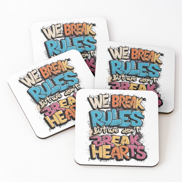 Item preview, We break rules, but we don't break hearts designed and sold by Refik Saygin  CİNAR.