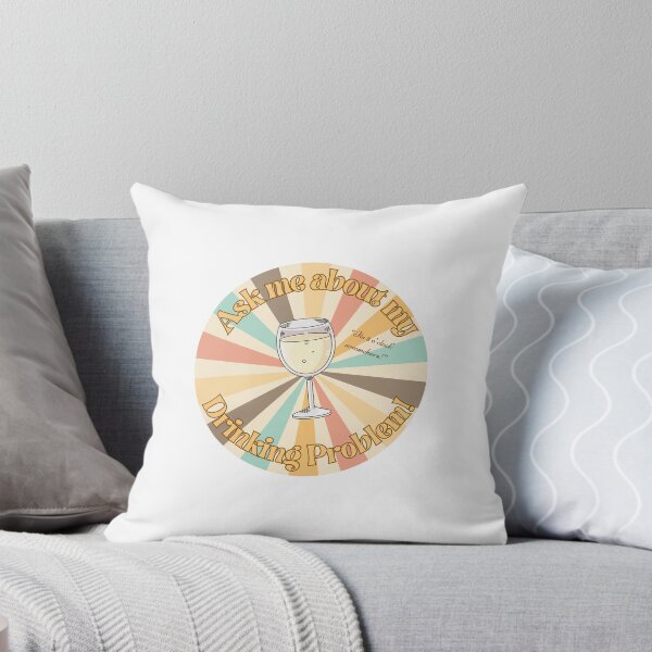 Item preview, White Wine Drinking Problem designed and sold by Kenzie King.