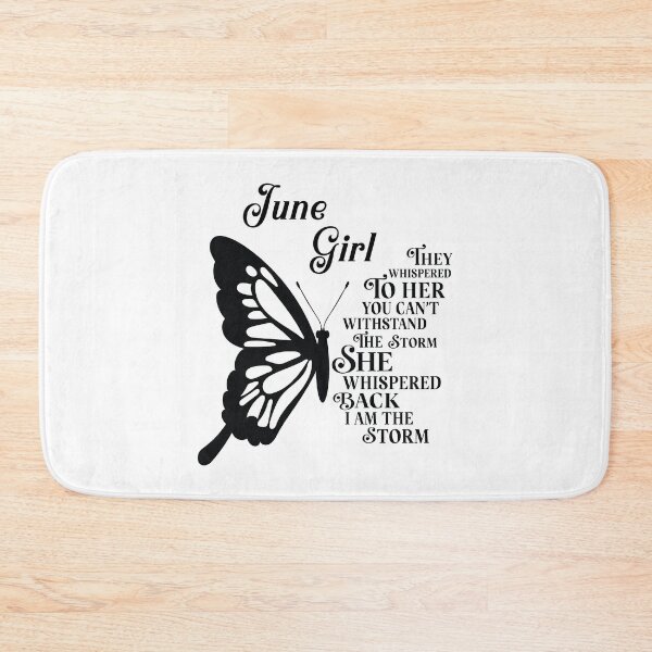 Item preview, June Girl - butterfly - they whispered to her you cant withstand the storm designed and sold by EvaAngel.