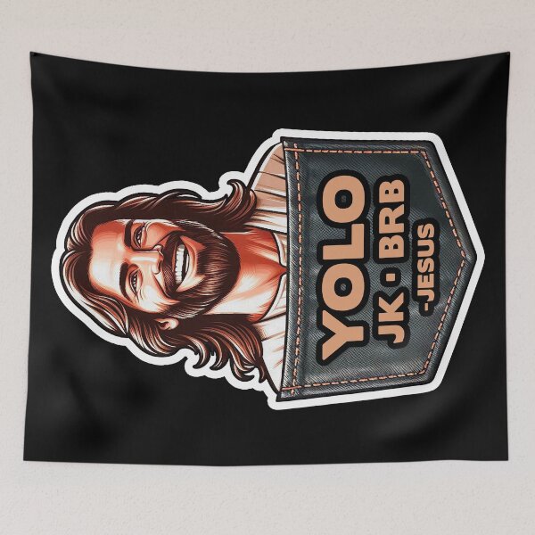 Item preview, YOLO JK BRB Jesus designed and sold by plushism.