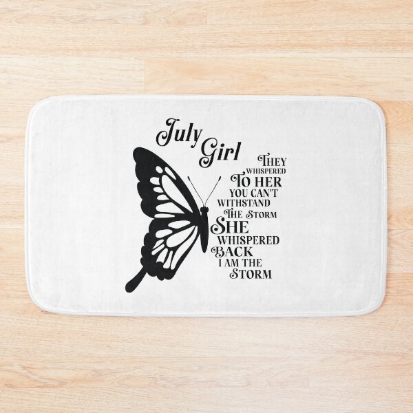 Item preview, July Girl - butterfly - they whispered to her you cant withstand the storm designed and sold by EvaAngel.