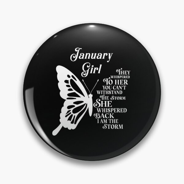 Item preview, January Girl - white butterfly - they whispered to her you cant withstand the storm designed and sold by EvaAngel.