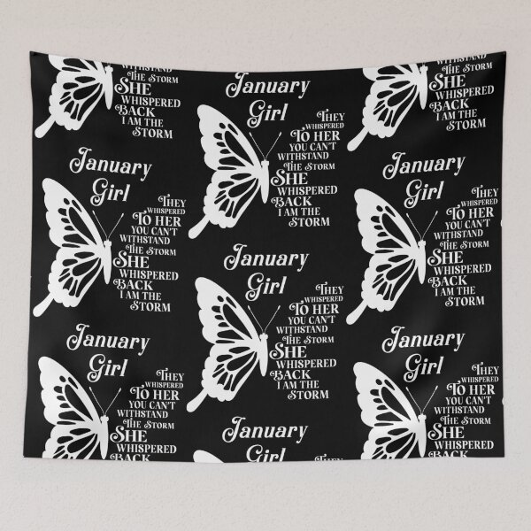 Item preview, January Girl - white butterfly - they whispered to her you cant withstand the storm designed and sold by EvaAngel.