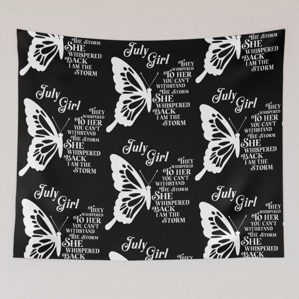 Item preview, July Girl - white butterfly - they whispered to her you cant withstand the storm designed and sold by EvaAngel.