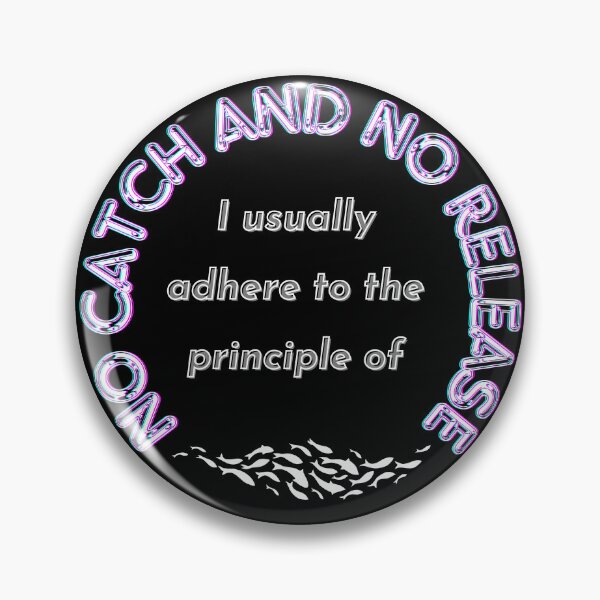 Item preview, Catch and release funny design designed and sold by theconfusedangler.