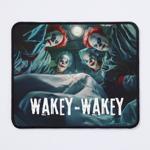 Item preview, Wakey-Wakey Clown Surgeons Art designed and sold by Obsidian Ink by Wilshire.