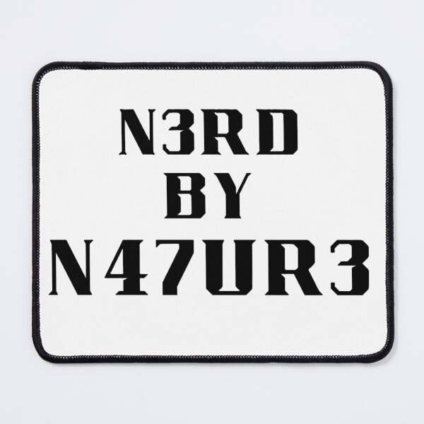 Item preview, Nerd By Nature in Leet Language  designed and sold by NinaHeels.