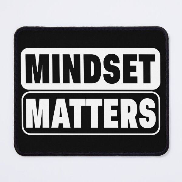 Item preview, Mindset matters designed and sold by BandiRock.