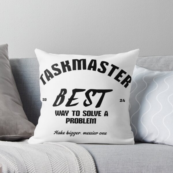 Item preview, Taskmaster, solve problem by making it messier designed and sold by thegamerhero.