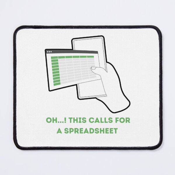 Item preview, oh...this calls for a funny spreadsheet joke accountant analyst  designed and sold by Shopmed01.