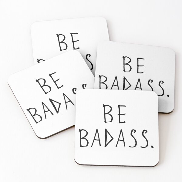 Item preview, Be Badass designed and sold by kinpirks.