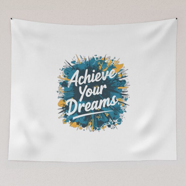 Item preview, Achieve Your Dreams designed and sold by onicaras.