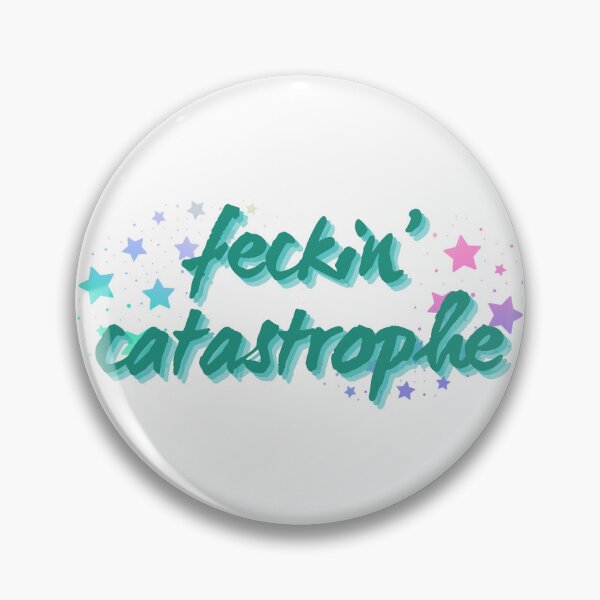 Item preview, feckin' catastrophe - leather and lark - brynne weaver designed and sold by freeshrugs.
