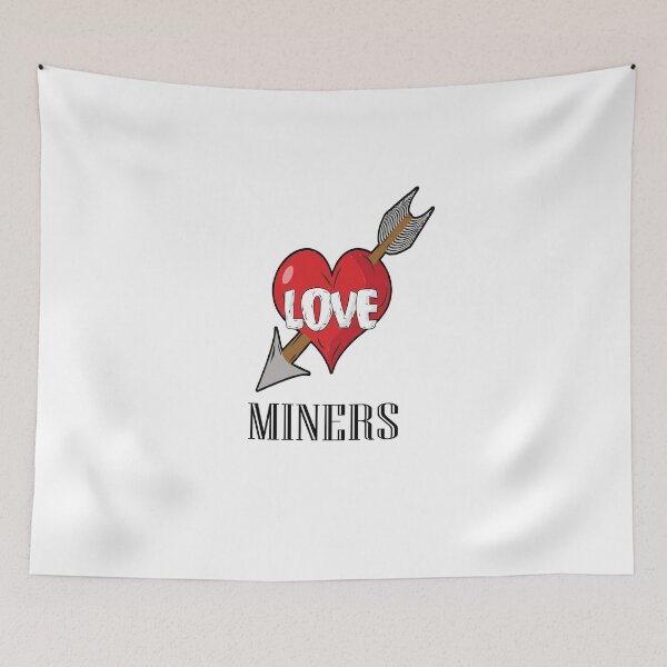 Item preview, I Love Miners designed and sold by MIROUZ2000.