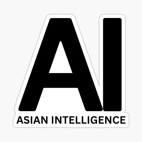 Item preview, Funny AI Asian Intelligence Black designed and sold by WaF-Shop.