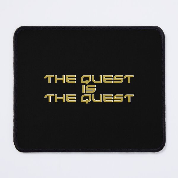 Item preview, The Quest is the Quest designed and sold by kryten4k.