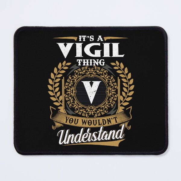 Item preview, It Is A Vigil Thing You Wouldnt Understand designed and sold by Huck-me.