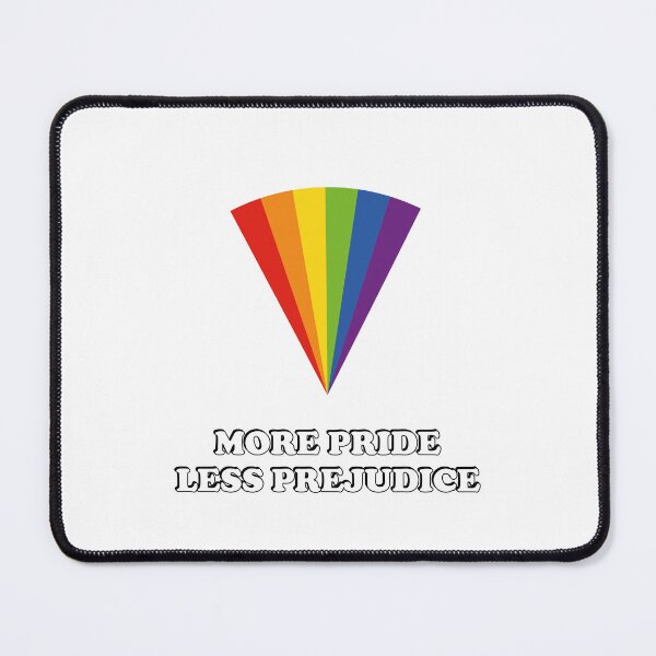 Item preview, More Pride Less Prejudice designed and sold by Inspirationmotivation.
