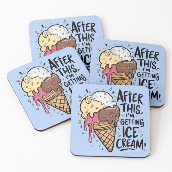 Item preview, After This I'm Getting Ice Cream designed and sold by FanaticB.