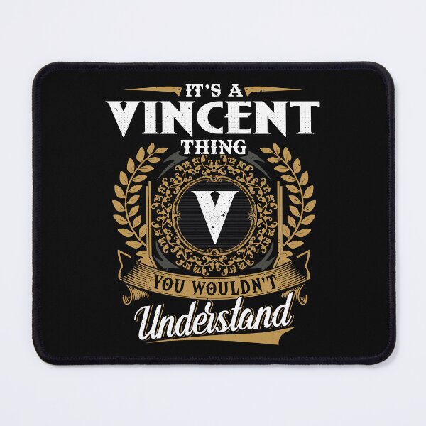 Item preview, It Is A Vincent Thing You Wouldnt Understand designed and sold by Huck-me.