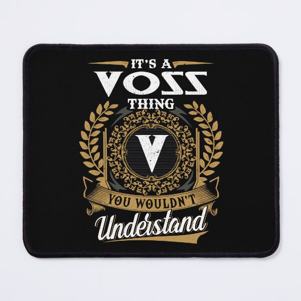 Item preview, It Is A Voss Thing You Wouldnt Understand designed and sold by Huck-me.