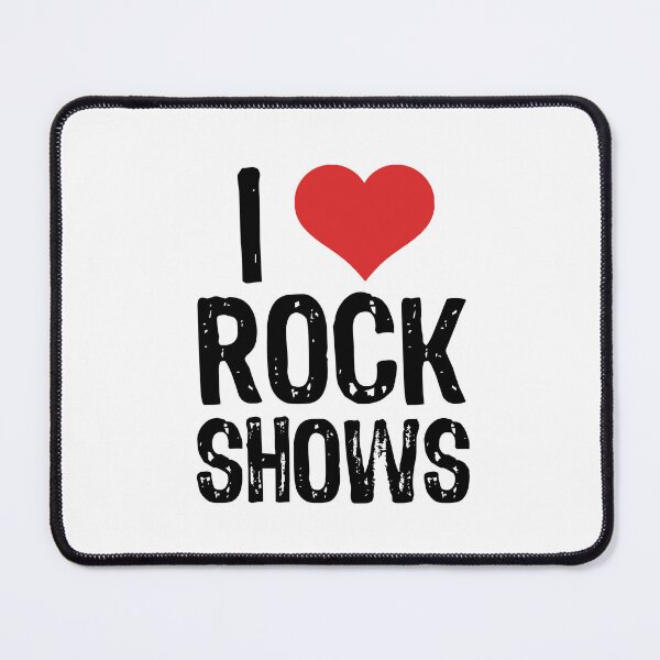 Item preview, I Love Rock Shows designed and sold by The "I Love Everything" Shop.