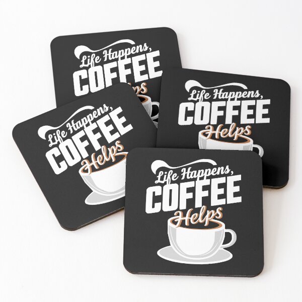 Item preview, Life Happends Coffee Helps! Caffeine Addict designed and sold by PMCreative.