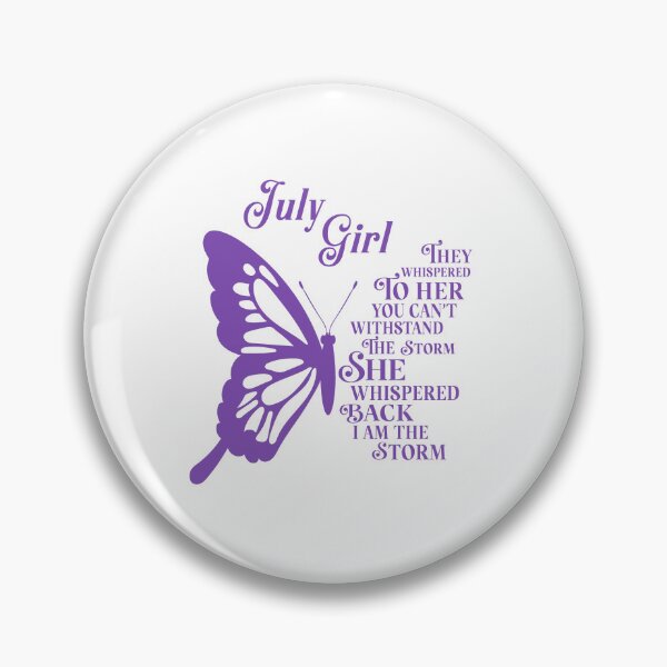 Item preview, July Girl - purple butterfly - they whispered to her you cant withstand the storm designed and sold by EvaAngel.