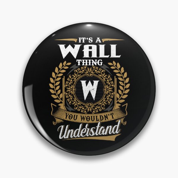 Item preview, It Is A Wall Thing You Wouldnt Understand  designed and sold by Huck-me.
