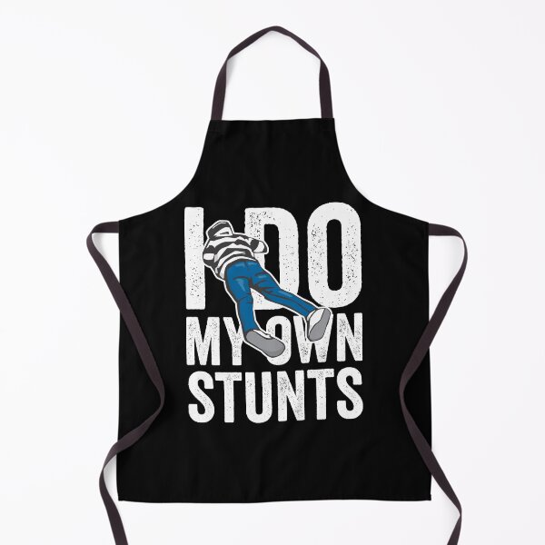 Item preview, I Do My Own Stunts designed and sold by HorizonDesignz.