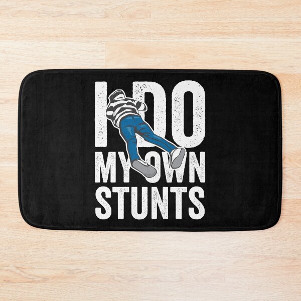 Item preview, I Do My Own Stunts designed and sold by HorizonDesignz.