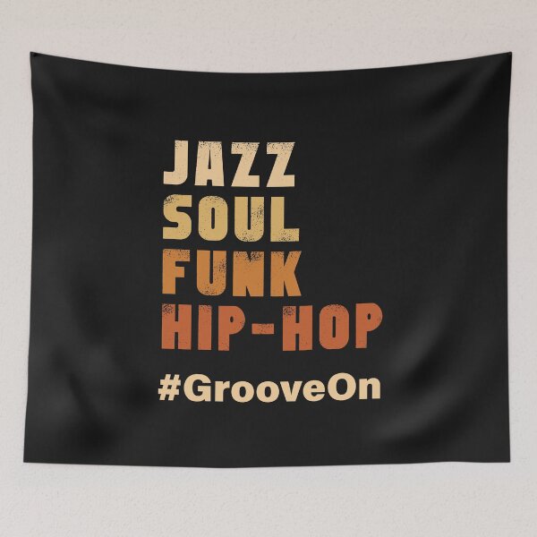 Item preview, Jazz, Soul, Funk, Hip-Hop #GrooveOn designed and sold by SoulArtDesign.