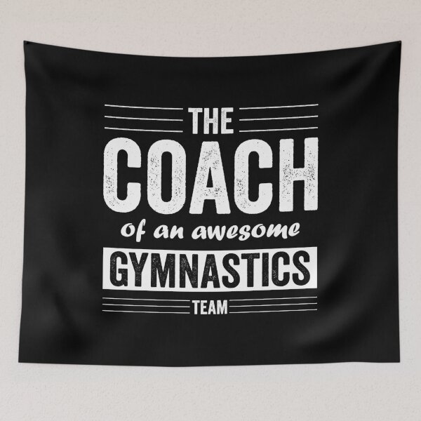 Item preview, The coach of an awesome gymnastics team - Gymnastics coach sayings designed and sold by HorizonDesignz.