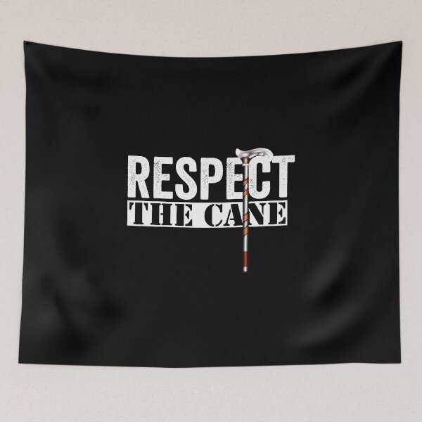 Item preview, Respect The Cane designed and sold by HorizonDesignz.
