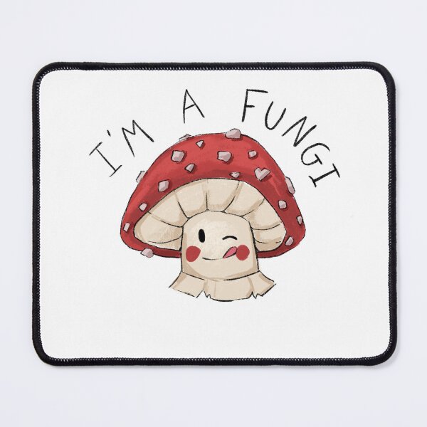Item preview, I’m a fungi designed and sold by Raccoondoodles.