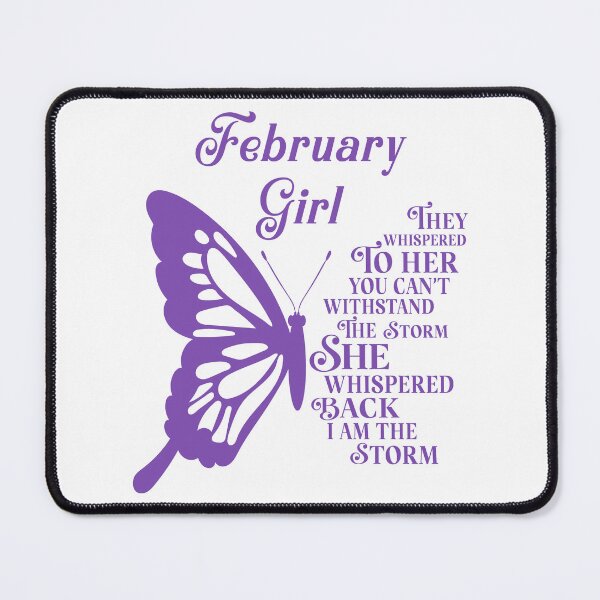 Item preview,  February Girl - purple butterfly - they whispered to her you cant withstand the storm designed and sold by EvaAngel.