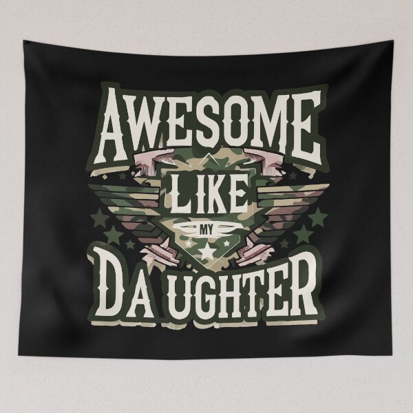 Item preview, Awesome Like My Army Military Daughter Fathers Day designed and sold by TomFrontierArt.