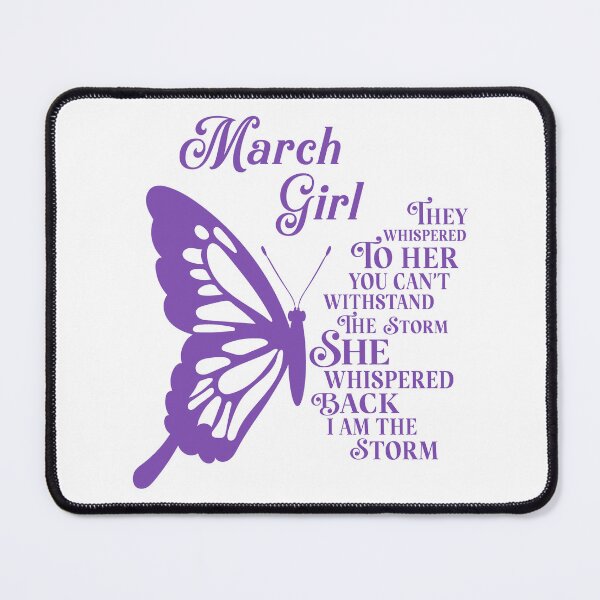Item preview, March Girl - purple butterfly - they whispered to her you cant withstand the storm designed and sold by EvaAngel.