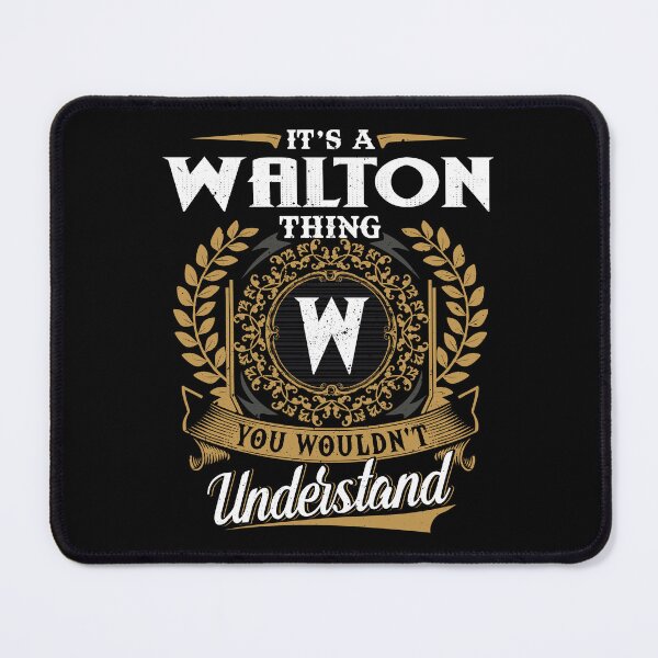 Item preview, It Is A Walton Thing You Wouldnt Understand  designed and sold by Huck-me.