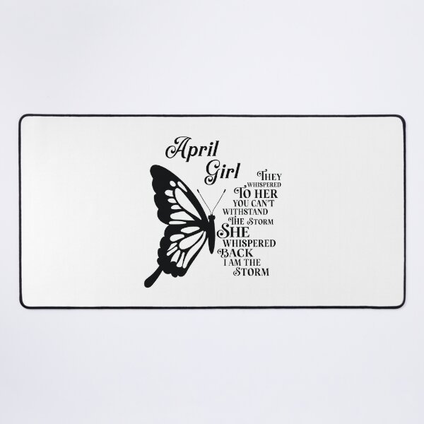 Item preview, April Girl - butterfly - they whispered to her you cant withstand the storm designed and sold by EvaAngel.