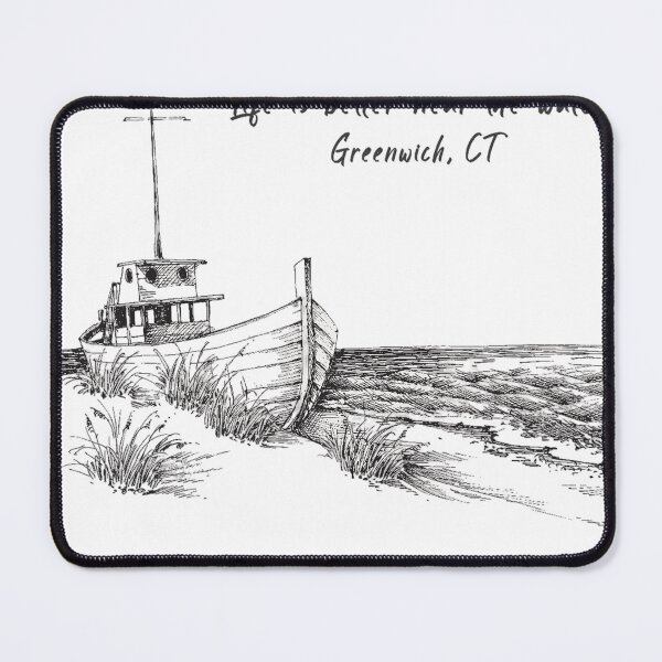 Item preview, Greenwich, CT Life is better near the water designed and sold by Marek Boltruczuk.