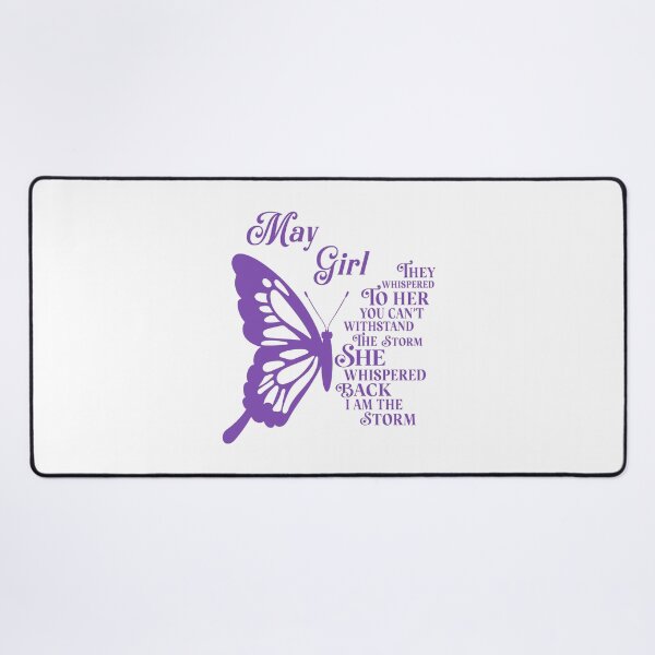 Item preview, May Girl - purple butterfly - they whispered to her you cant withstand the storm designed and sold by EvaAngel.