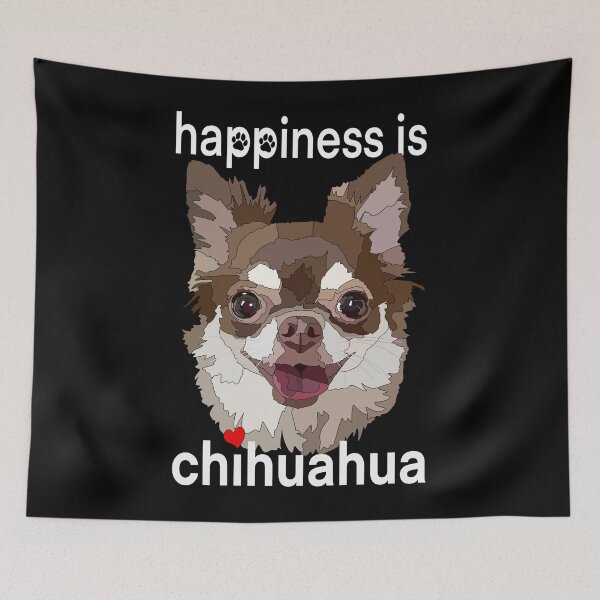 Item preview, Happiness is Chihuahua Long Haired  designed and sold by Just-Arts-4U.