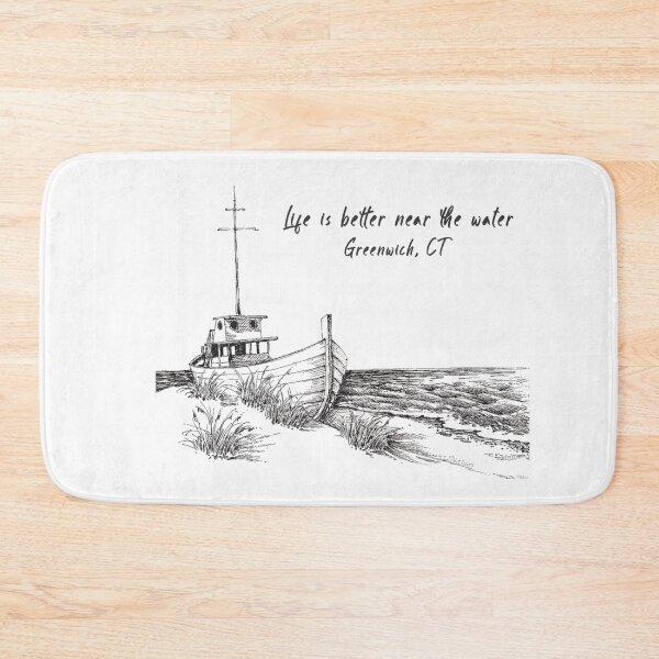 Item preview, Greenwich, CT Life is better near the water designed and sold by Marek Boltruczuk.