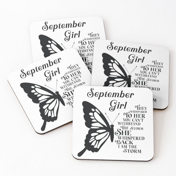 Item preview, September Girl - butterfly - they whispered to her you cant withstand the storm designed and sold by EvaAngel.