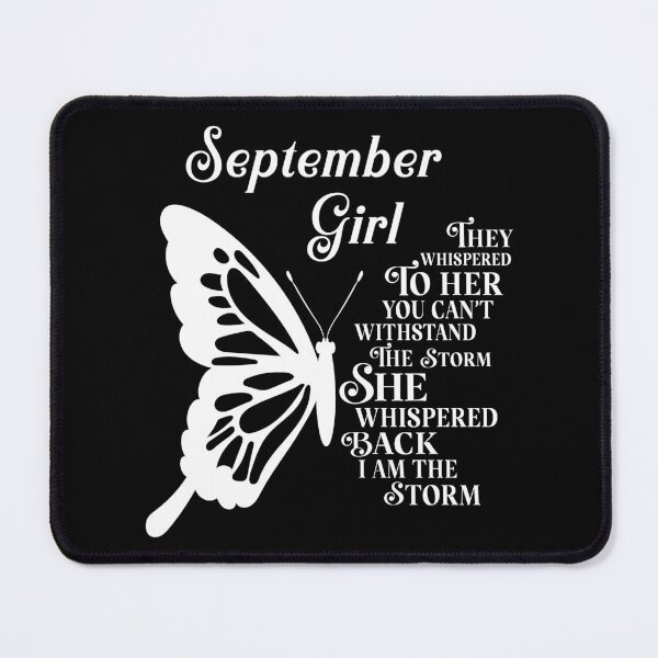 Item preview, September Girl - white butterfly - they whispered to her you cant withstand the storm designed and sold by EvaAngel.