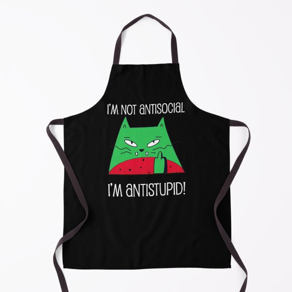 Item preview, I'm not antisocial, I'm antistupid designed and sold by claudiatoman.