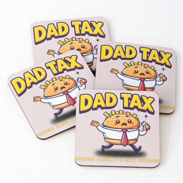 Item preview, Dad Tax Making Sure It’s Not Poison, Father's Day designed and sold by lorenzoha.